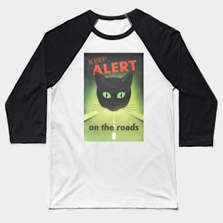 Keep Alert Baseball T-Shirt